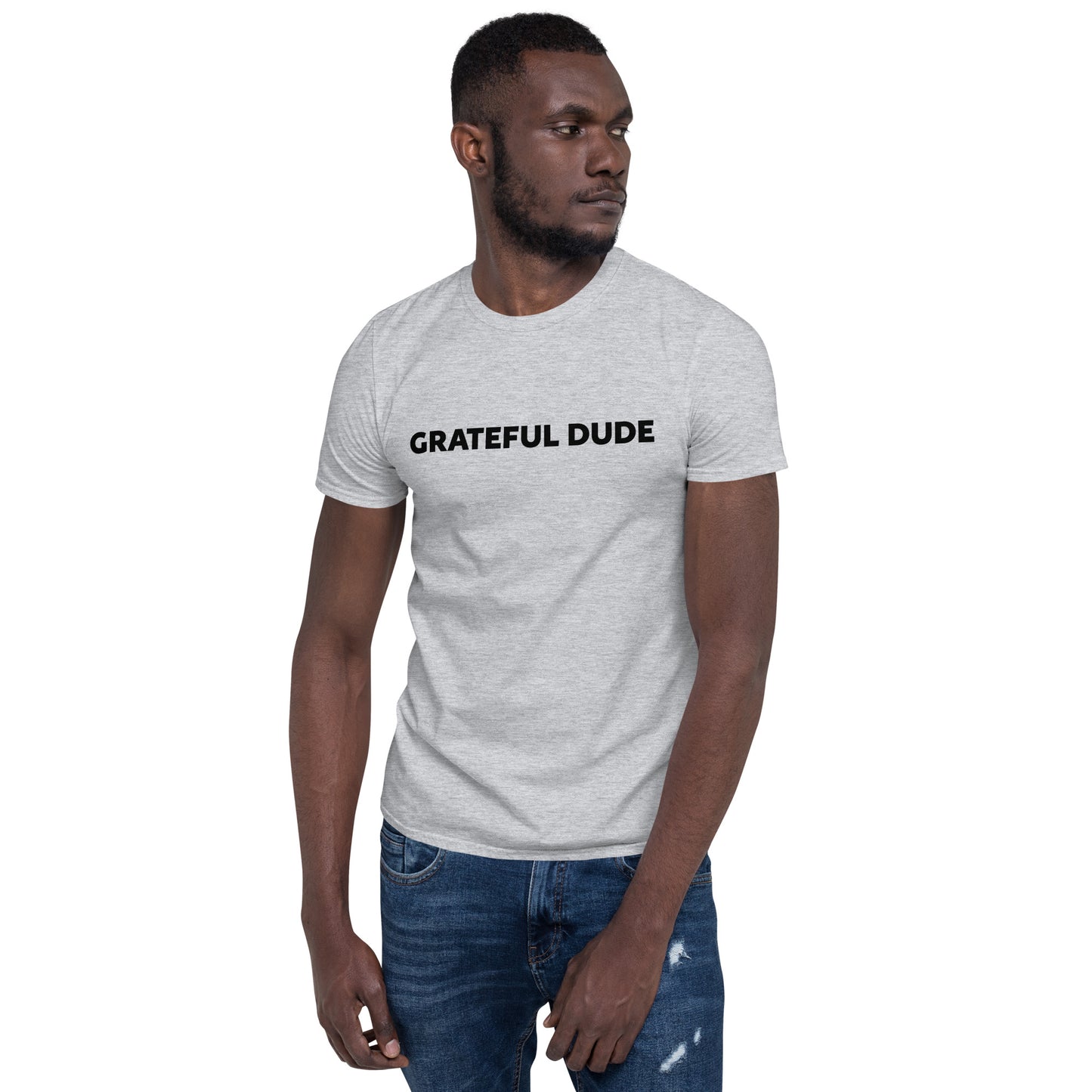 Grateful Dude Short-Sleeve Unisex T-Shirt