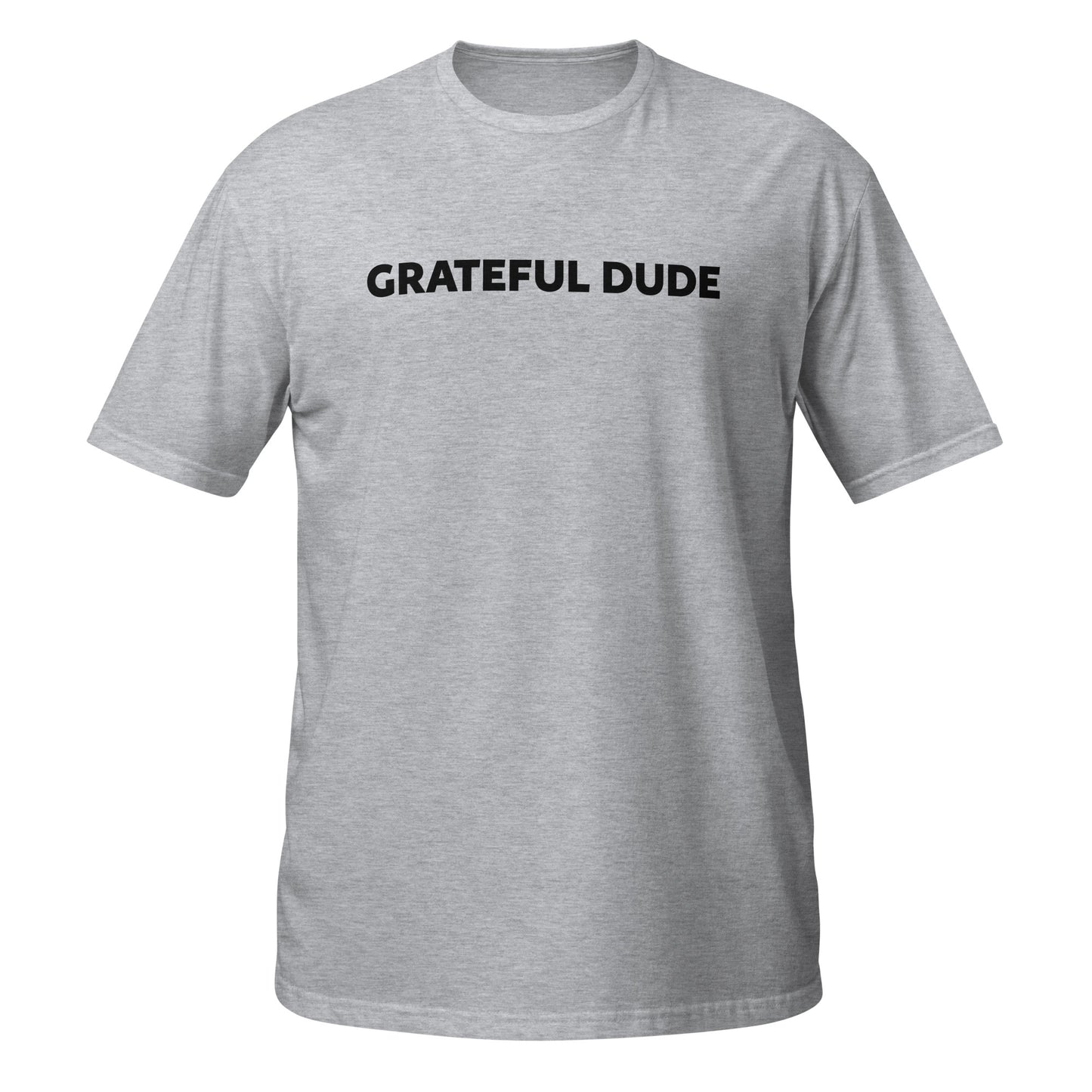 Grateful Dude Short-Sleeve Unisex T-Shirt