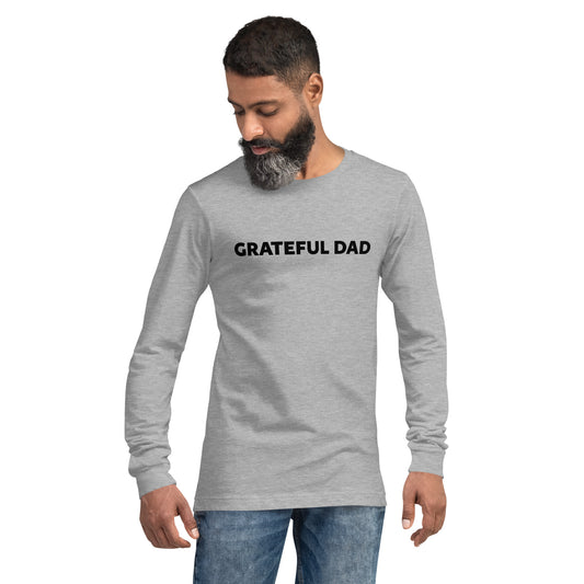 Grateful Dad Unisex Long Sleeve Tee